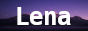 'Lena' in white text on a background with mountains and purple sky