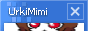 'UrkiMimi' on a Windows window decoration with animated button next to it