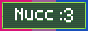 'Nucc :3' in white text on a green scanline background with pink, purple and blue background